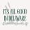 It's All Good in Delaware, Inc