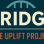 Bridge, the uplift project
