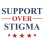 Support Over Stigma, Inc.