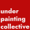 Underpainting Collective: School of Drawing and Painting
