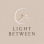 Light Between