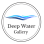Deep Water Gallery