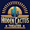 Hidden Cactus Theatre