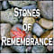 Stones of Remembrance