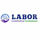 Labor Community Foundation Inc