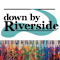 Down by Riverside Inc.