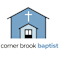 CORNER BROOK BAPTIST CHURCH