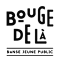 Bouge de là