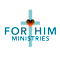 FOR HIM MINISTRIES
