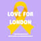Love For London
