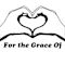 For The Grace Of