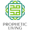 Prophetic Living