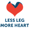 Less Leg More Heart