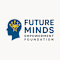 FUTURE MINDS EMPOWERMENT FOUNDATION