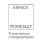 Espace Perreault Transmissions chorégraphiques