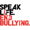 Speak Life End Bullying