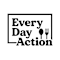 Every Day Action