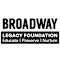 The Broadway Legacy Foundation