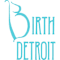 Birth Detroit