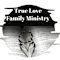 True Love Family Ministry