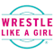 Wrestle Like A Girl Inc