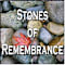 Stones of Remembrance