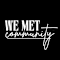 We Met Community Connection Inc.
