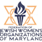 Federation Of Jewish Womens Organizations Of Maryland Inc