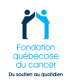 FONDATION QUÉBÉCOISE DU CANCER, Centre de l'Outaouais