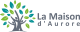 La Maison d'Aurore