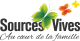 Sources Vives au cœur de la famille