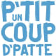 Un p'tit coup d'patte