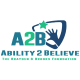 Ability 2 Believe - The Brayden & Brooks Foundation