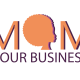 Mom Your Business