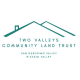 Two Valleys Community Land Trust