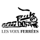 LES VOIX FERREES ENSEMBLE VOCAL