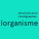 Lorganisme