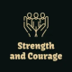 STRENGTH AND COURAGE CHURCH