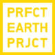 PERFECT EARTH PROJECT