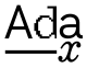 Ada X