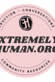 Extremely Human
