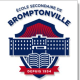 FONDATION DE L'ÉCOLE SECONDAIRE DE BROMPTONVILLE