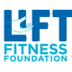LIFT Fitness Foundation