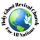 Holy Ghost Revival Church For The Nations