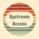 Upstream Access