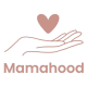 Mamahood