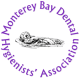 Monterey Bay Dental Hygienist’ Association