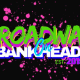 Broadway on Bankhead