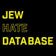 Jew Hate Database