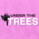 Under the Trees